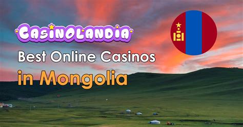 Best Online Casinos Mongolia 2024 .